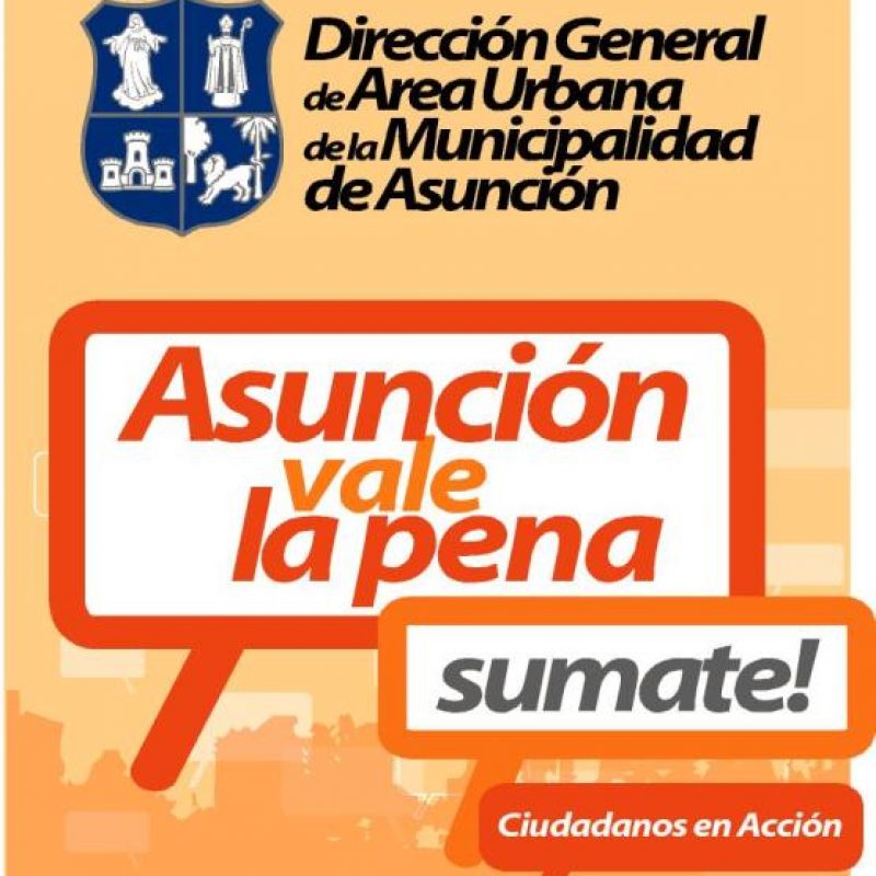 Asunción vale la pena