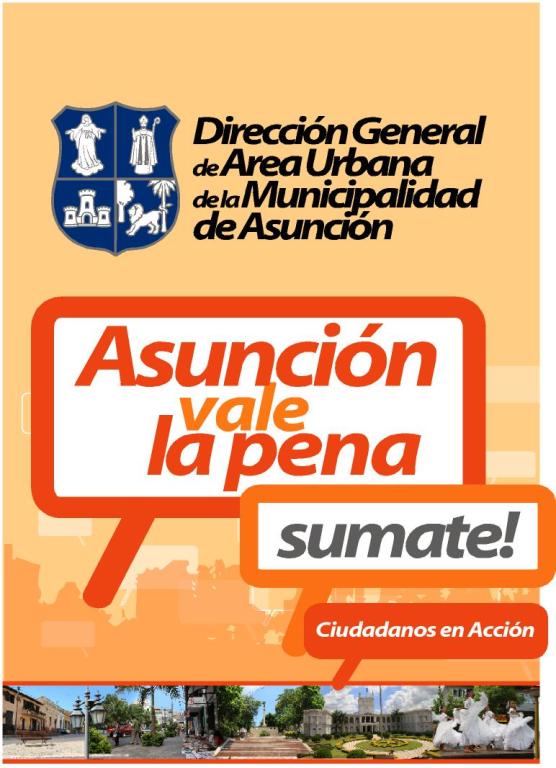 Asunción vale la pena